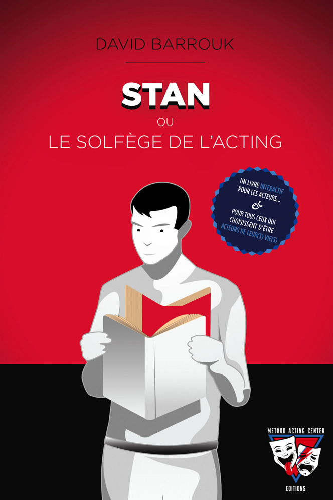 Couverture du livre Stan' ou, le solfège de l'acting, écrit par David(s) Barrouk publié à MAC Éditions